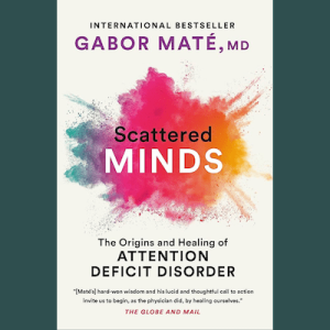 scattered minds adhd book